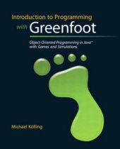 book Introduction to programming with Greenfoot: object-oriented programming in Java with games and simulations