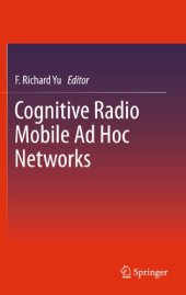 book Cognitive radio mobile ad hoc networks