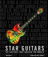 book Star guitars: 101 guitars that rocked the world