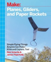 book Make: Planes, Gliders and Paper Rockets