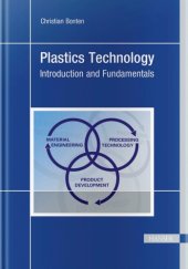 book Plastics technology introduction and fundamentals