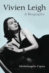 book Vivien Leigh: a biography