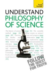 book Understand Philosophy of Science a Teach Yourself Guide