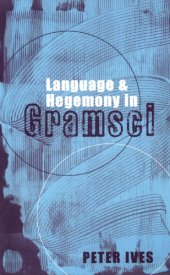 book Language and hegemony in Gramsci