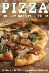 book Pizza: grill it, bake it, love it!