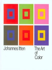 book The art of color: the subjective experience and objective rationale of color| Kunst der Farbe. English