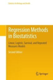 book Regression methods in biostatistics: linear, logistic, survival, and repeated measures models