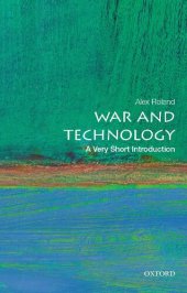 book War and Technology: A Very Short Introduction