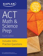 book ACT Math & Science Prep: Includes 500+ Practice Questions (Kaplan Test Prep)