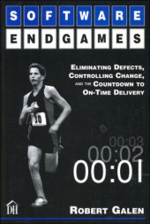 book Software endgames: eliminating defects, controlling change, and the countdown to on-time delivery