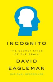 book Incognito: the secret lives of brains