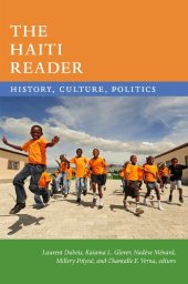 book The Haiti Reader: History, Culture, Politics