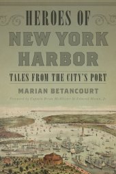 book Heroes of New York Harbor