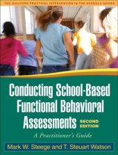 book Conducting school-based functional behavioral assessments: a practitioner's guide