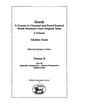 book Greek: A Course in Classical and Post-Classical Greek Grammar from Original Texts (Volume II)