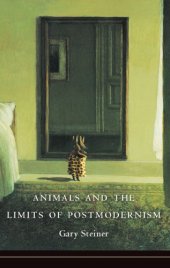 book Animals and the limits of postmodernism