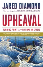 book Upheaval: turning points for nations in crisis