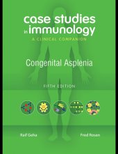 book Case studies in immunology: a clinical companion: congenital asplenia