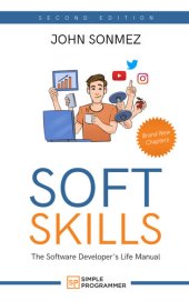 book Soft Skills: The Software Developer's Life Manual