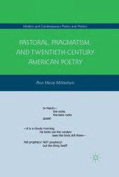 book Pastoral, pragmatism, and twentieth-century American poetry