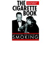 book The cigarette book: the history and culture of smoking