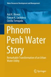 book Phnom Penh Water Story: Remarkable Transformation of an Urban Water Utility