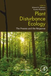 book Plant Disturbance Ecology: The Process and the Response