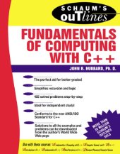 book Schaum's outline of theory and problems of fundamentals of computing with C++