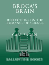 book Broca's brain: reflections on the romance of science