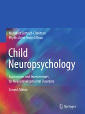 book Child Neuropsychology Assessment and Interventions for Neurodevelopmental Disorders, 2nd Edition