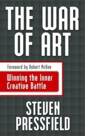 book The war of art: winning the inner creative battle