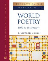 book The Facts on File companion to world poetry: 1900 to the present time