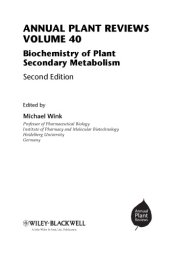 book Annual Plant Reviews, Volume 40, Biochemistry of Plant Secondary Metabolism