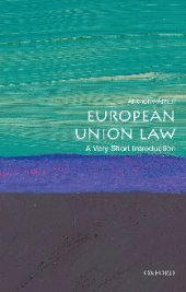 book European Union Law: A Very Short Introduction