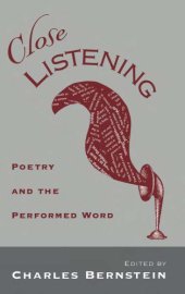 book Close listening: poetry and the performed word