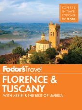 book Fodor's florence & tuscany: with assisi & the best of umbria