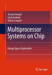 book Multiprocessor Systems on Chip: Design Space Exploration