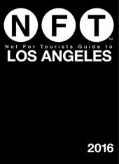 book Not For Tourists Guide to Los Angeles 2016