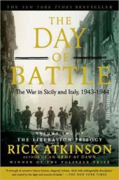 book The Day of Battle: the War in Sicily and Italy, 1943-1944