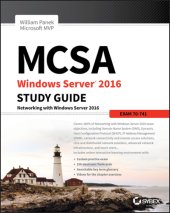 book MCSA Windows Server 2016 Study Guide Exam 70-741: Networking with Windows Server 2016