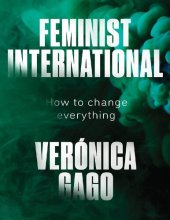 book Feminist International: How to Change Everything