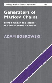 book Generators of Markov Chains: From a Walk in the Interior to a Dance on the Boundary