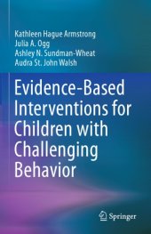 book Evidence-Based Interventions for Children with Challenging Behavior