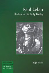 book Paul Celan studies in his early poetry