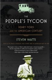 book The people's tycoon: Henry Ford and the American century