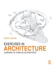 book Exercises in Architecture: Learning to Think as an Architect