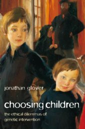 book Choosing children: genes, disability, and design