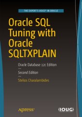 book Oracle SQL tuning with Oracle SQLTXPLAIN: Oracle database 12c edition