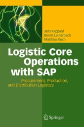 book Logistic core operations with SAP: procurement, production and distribution logistics