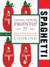 book Canal House Cooking Volume N° 8: Pronto!